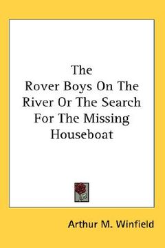 portada the rover boys on the river or the search for the missing houseboat