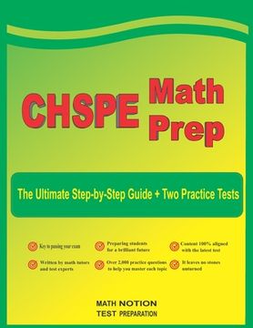 portada CHSPE Math Prep: The Ultimate Step by Step Guide Plus Two Full-Length CHSPE Practice Tests (en Inglés)