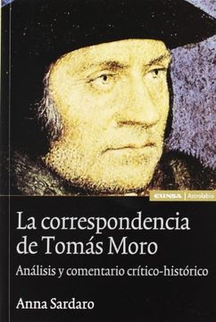 portada La Correspondencia de Tomás Moro: Análisis y Comentario Crítico Histórico (Astrolabio) 
