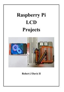 portada Raspberry Pi LCD Projects (en Inglés)