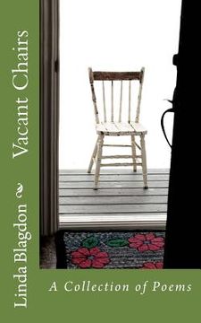 portada Vacant Chairs: A Collection of Poems (en Inglés)