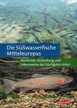 portada Die Süßwasserfische Mitteleuropas (en Alemán)