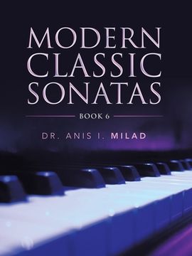 portada Modern Classic Sonatas: Book 6 (en Inglés)