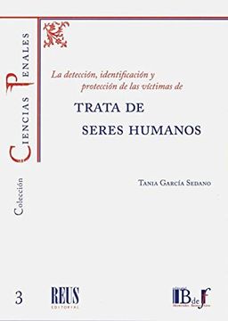portada La Detección, Identificación y Protección de las Víctimas de Trata de Seres Humanos (in Spanish)