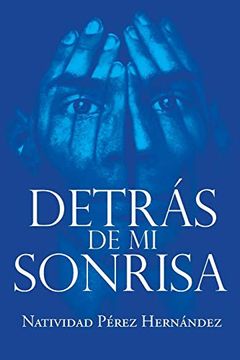 portada Detrás de mi Sonrisa (in Spanish)