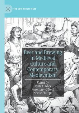 portada Beer and Brewing in Medieval Culture and Contemporary Medievalism (en Inglés)