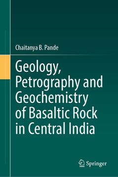 portada Geology, Petrography and Geochemistry of Basaltic Rock in Central India (in English)