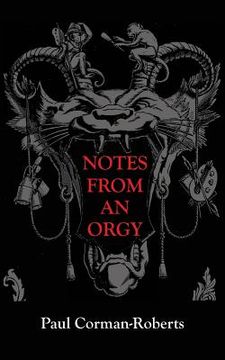 portada Notes From An Orgy (en Inglés)