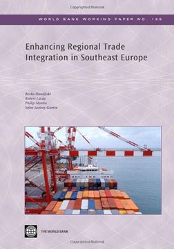 portada Enhancing Regional Trade Integration in Southeast Europe (World Bank Working Papers) (en Inglés)