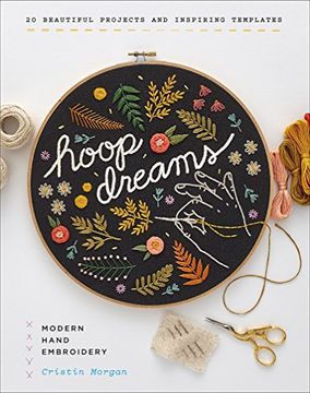 portada Hoop Dreams: Modern Hand Embroidery (en Inglés)