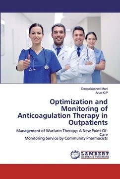portada Optimization and Monitoring of Anticoagulation Therapy in Outpatients