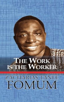 portada The Work is the Worker (en Inglés)