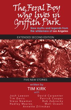 portada The Feral Boy who lives in Griffith Park: extended second edition