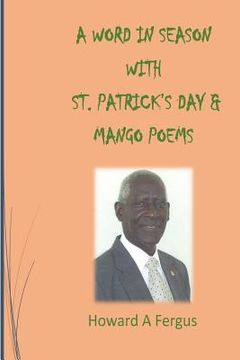 portada A Word in Season with St. Patrick's Day & Mango Poems (en Inglés)