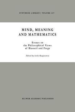portada mind, meaning and mathematics: essays on the philosophical views of husserl and frege (in English)