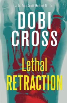 portada Lethal Retraction: A Gripping Medical Thriller (en Inglés)