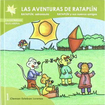 portada Las Aventuras de Rataplín 1: Rataplín Astronauta; Rataplín y sus Nuevos Amigos