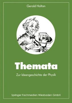 portada Themata zur Ideengeschichte der Physik (Facetten Der Physik)