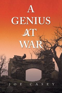 portada A Genius at War (en Inglés)
