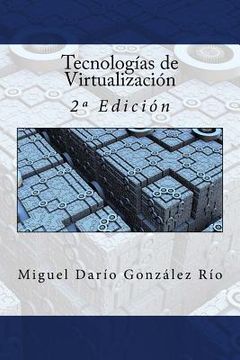 portada Tecnologías de Virtualización: 2a Edición