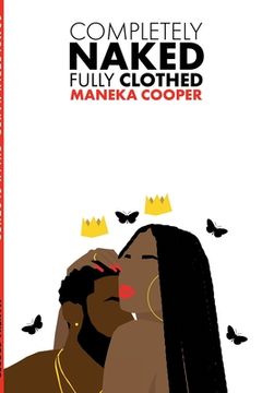 portada Completely Naked, Fully Clothed: A Book on Love & Relationships