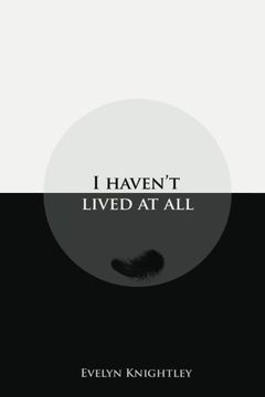 portada I Haven't Lived At All