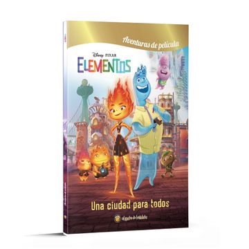 portada Elementos una Ciudad Para Todos Disney Pixar
