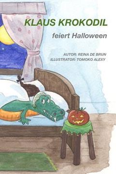 portada Klaus Krokodil feiert Halloween (en Alemán)