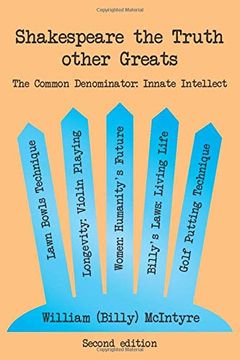 portada Shakespeare the Truth Other Greats: The Common Denominator: Innate Intellect (en Inglés)