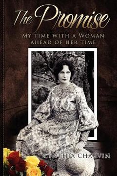 portada the promise - my time with a woman of her time (in English)