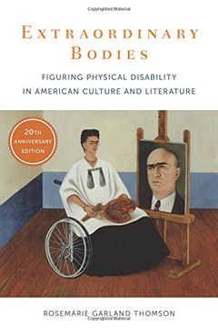 portada Extraordinary Bodies: Figuring Physical Disability in American Culture and Literature (en Inglés)