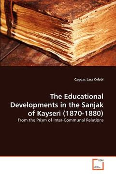 portada the educational developments in the sanjak of kayseri (1870-1880) (in English)
