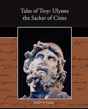 portada tales of troy: ulysses the sacker of cities (in English)