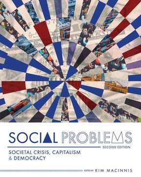 portada Social Problems: Societal Crisis, Capitalism, and Democracy (in English)