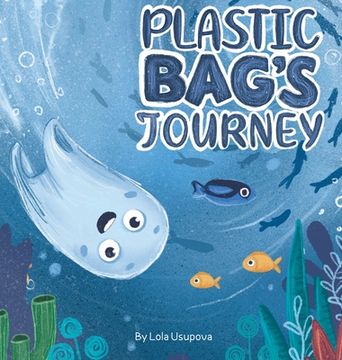 portada Plastic Bag's Journey (en Inglés)