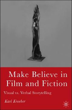 portada make believe in film and fiction: visual vs. verbal storytelling (in English)