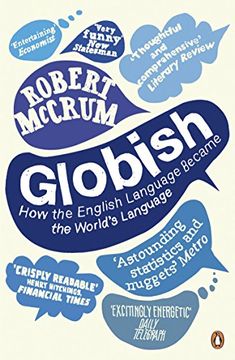 portada Globish: How the English Language Became the World's Language 