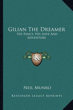 portada gilian the dreamer: his fancy, his love and adventure