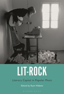 portada Lit-Rock: Literary Capital in Popular Music