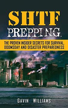 portada Shtf Prepping: The Proven Insider Secrets for Survival, Doomsday and Disaster (en Inglés)