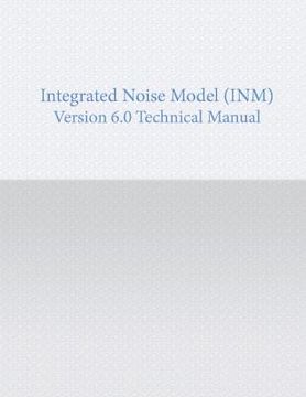 portada Integrated noise Model Version 6.0 Technical Manual (in English)