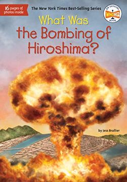 portada What was the Bombing of Hiroshima? (en Inglés)