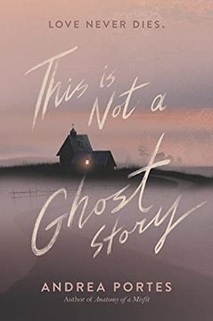 portada This Is Not a Ghost Story