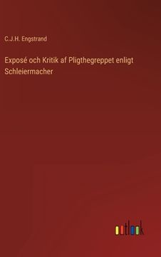portada Exposé och Kritik af Pligthegreppet enligt Schleiermacher (in Swedish)
