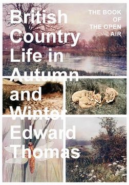 portada British Country Life in Autumn and Winter: The Book of the Open Air