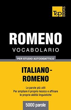 portada Vocabolario Italiano-Romeno per studio autodidattico - 5000 parole