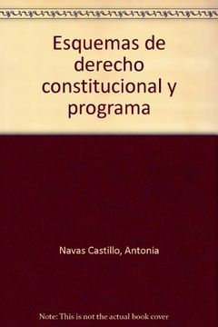 portada Esquemas de Derecho Constitucional y Programa (2ª Ed. ) (in Spanish)