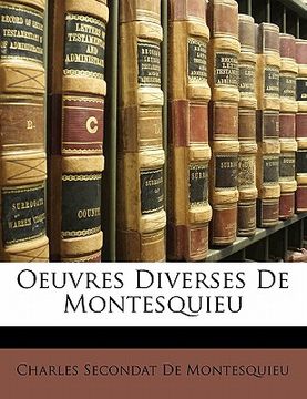 portada Oeuvres Diverses De Montesquieu (en Francés)