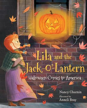 portada Lila and the Jack-O'-Lantern: Halloween Comes to America (en Inglés)