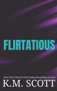 portada Flirtatious: Liam and Mia Duet Book 1 (in English)